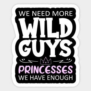 Wild guys Sticker